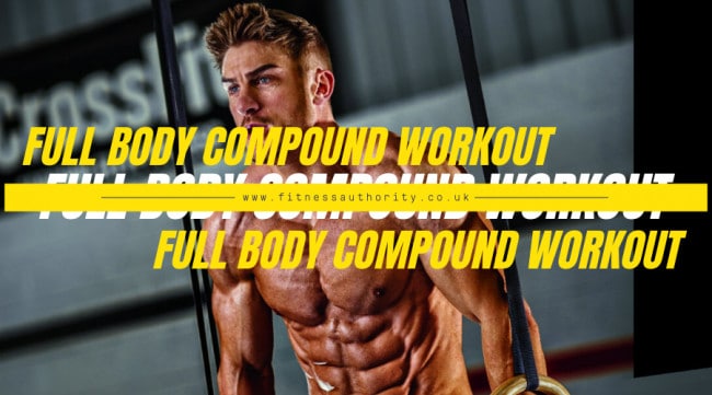 Full Body Compound Workout