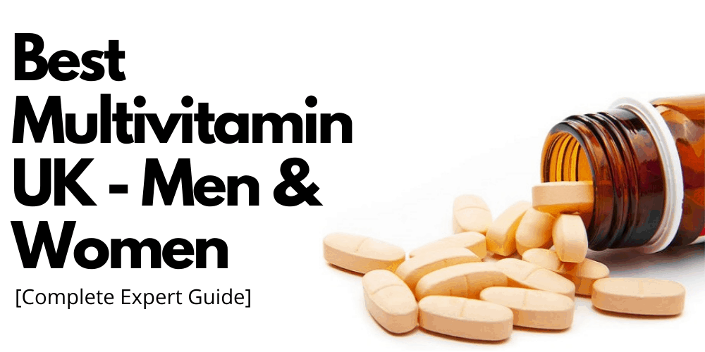 Best Multivitamin UK - Men & Women