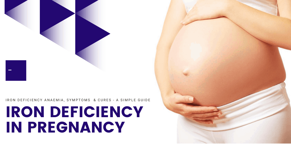 Iron deficiency in pregnancy