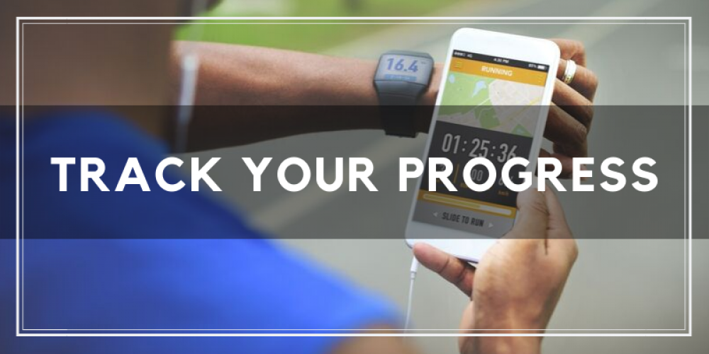 track your progress